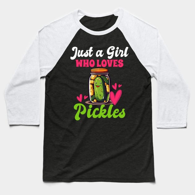 Just A Girl Who Loves Pickles Baseball T-Shirt by DigitalNerd